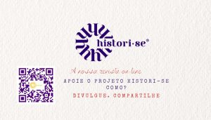 Apoie Histori-se. Divulgue o site.